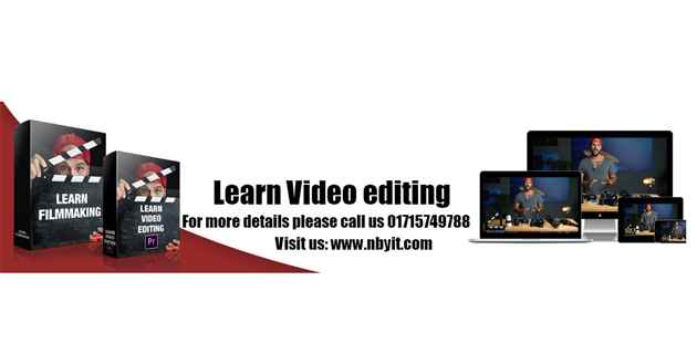 FILM AND VIDEO EDITING COURSE institute Dhaka Bangladesh